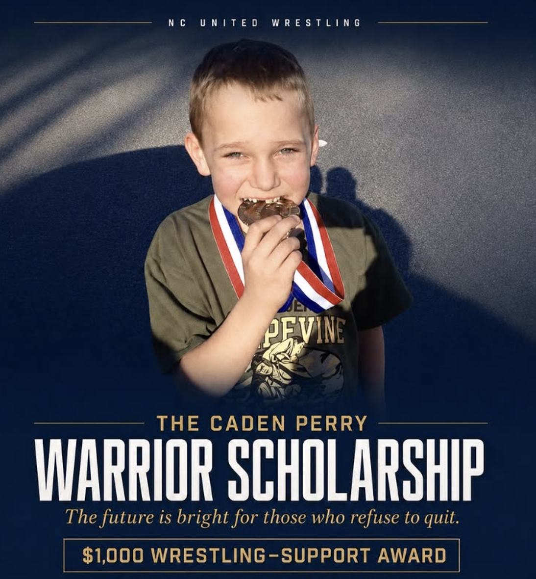 The Caden Perry Warrior Scholarship — $1,000 wrestling-support award